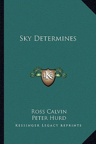 Buch Sky Determines Ross Calvin