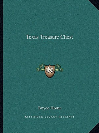 Libro Texas Treasure Chest Boyce House