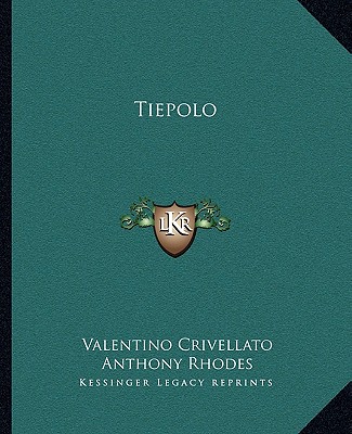 Libro Tiepolo Valentino Crivellato