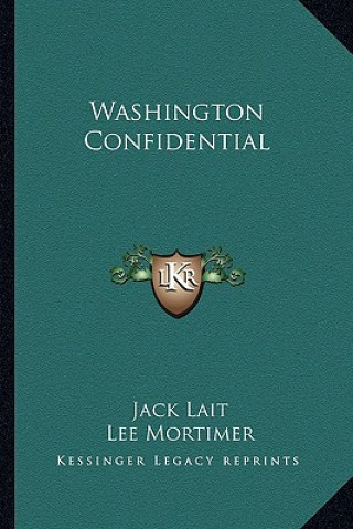 Buch Washington Confidential Jack Lait