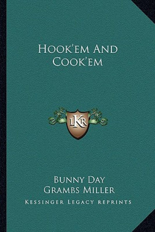 Libro Hook'em and Cook'em Bunny Day