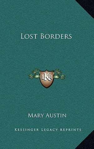 Book Lost Borders Mary Austin