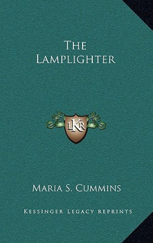 Книга The Lamplighter Maria S. Cummins