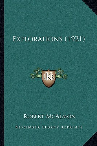 Book Explorations (1921) Robert McAlmon