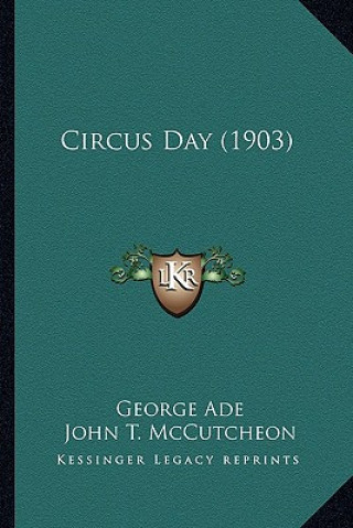 Buch Circus Day (1903) George Ade