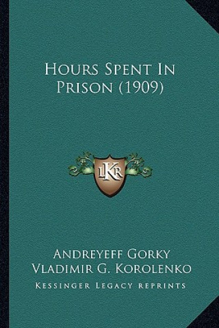 Livro Hours Spent in Prison (1909) Andreyeff Gorky