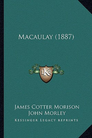 Libro Macaulay (1887) James Cotter Morison