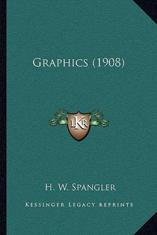 Buch Graphics (1908) H. W. Spangler