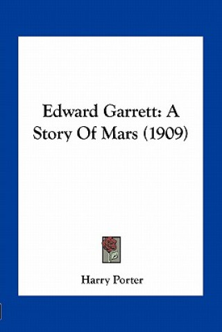 Book Edward Garrett: A Story Of Mars (1909) Harry Porter