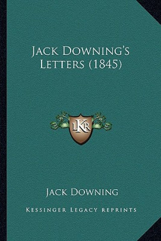 Libro Jack Downing's Letters (1845) Jack Downing