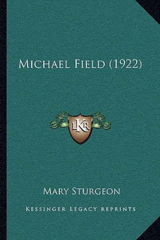 Carte Michael Field (1922) Mary Sturgeon