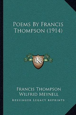 Libro Poems by Francis Thompson (1914) Francis Thompson