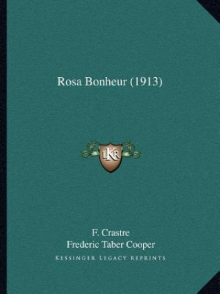 Book Rosa Bonheur (1913) F. Crastre