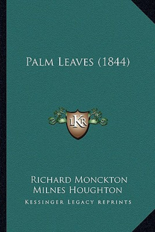 Libro Palm Leaves (1844) Richard Monckton Milnes Houghton