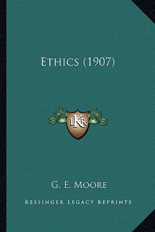 Book Ethics (1907) G. E. Moore