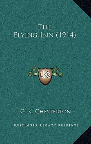 Knjiga The Flying Inn (1914) G. K. Chesterton