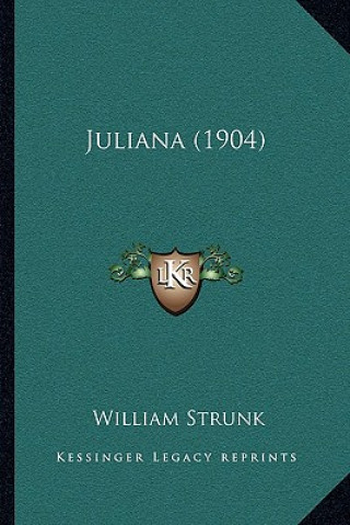Buch Juliana (1904) Strunk  William  Jr.
