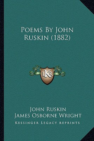 Buch Poems by John Ruskin (1882) John Ruskin