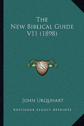 Książka The New Biblical Guide V11 (1898) John Urquhart