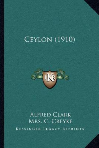 Książka Ceylon (1910) Alfred Clark