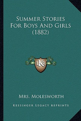 Knjiga Summer Stories For Boys And Girls (1882) Mrs Molesworth