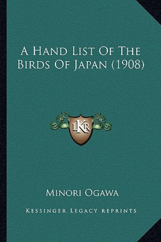 Könyv A Hand List of the Birds of Japan (1908) Minori Ogawa