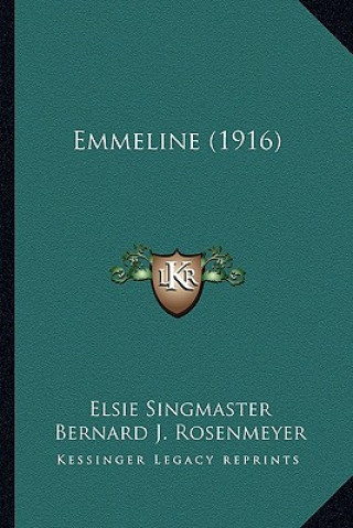 Boek Emmeline (1916) Elsie Singmaster