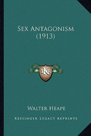 Βιβλίο Sex Antagonism (1913) Walter Heape