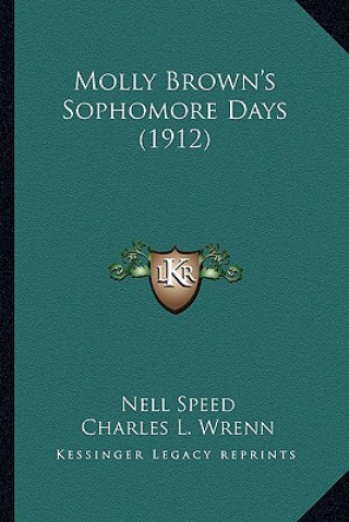 Book Molly Brown's Sophomore Days (1912) Nell Speed