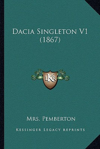 Libro Dacia Singleton V1 (1867) Mrs Pemberton