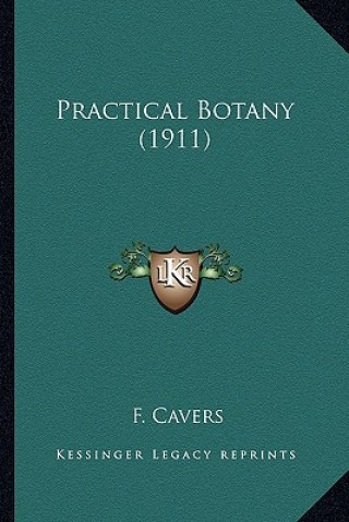 Book Practical Botany (1911) F. Cavers
