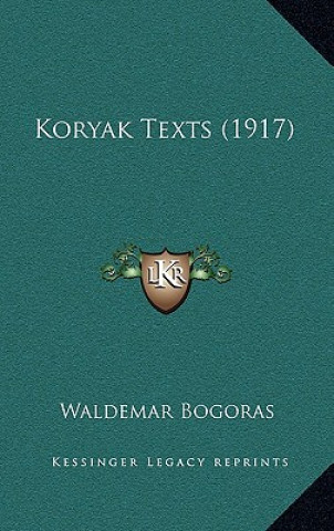 Boek Koryak Texts (1917) Waldemar Bogoras