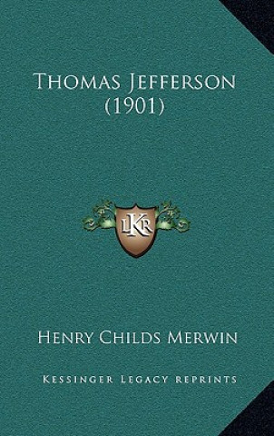 Boek Thomas Jefferson (1901) Henry Childs Merwin