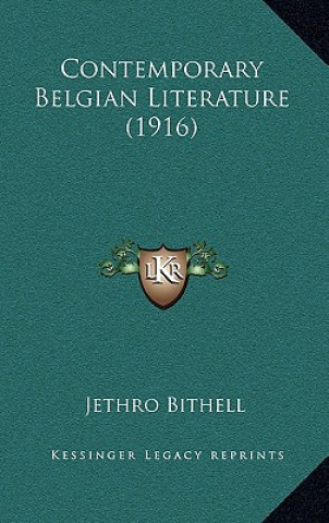Carte Contemporary Belgian Literature (1916) Jethro Bithell