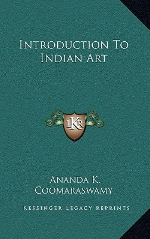 Buch Introduction to Indian Art Ananda K. Coomaraswamy
