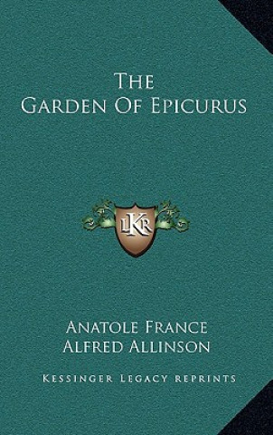 Libro The Garden of Epicurus Anatole France