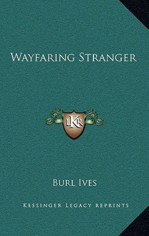 Boek Wayfaring Stranger Burl Ives