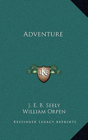 Βιβλίο Adventure J. E. B. Seely