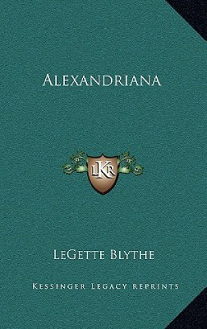 Carte Alexandriana Legette Blythe