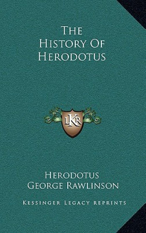 Kniha The History Of Herodotus Herodotus
