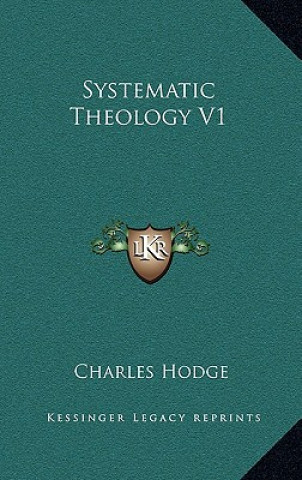 Libro Systematic Theology V1 Charles Hodge