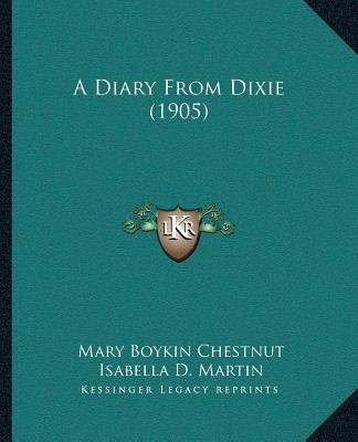 Книга A Diary from Dixie (1905) Mary Boykin Chesnut