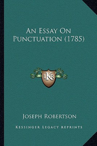Carte An Essay on Punctuation (1785) Joseph Robertson