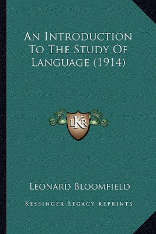 Książka An Introduction to the Study of Language (1914) Leonard Bloomfield