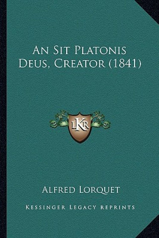 Carte An Sit Platonis Deus, Creator (1841) Alfred Lorquet