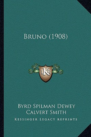 Buch Bruno (1908) Byrd Spilman Dewey