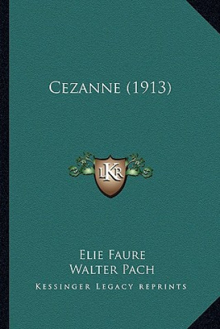 Книга Cezanne (1913) Elie Faure