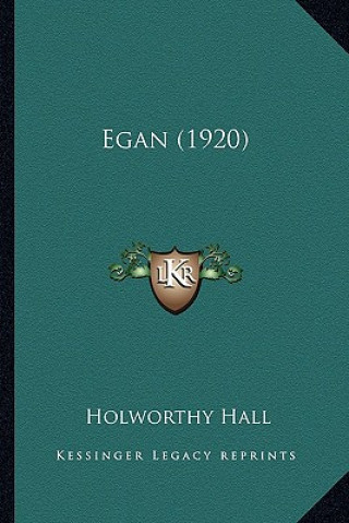 Buch Egan (1920) Holworthy Hall