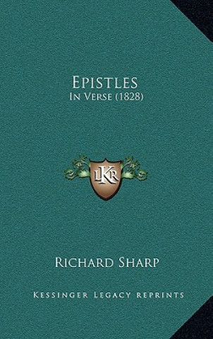 Kniha Epistles: In Verse (1828) Richard Sharp