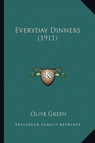 Libro Everyday Dinners (1911) Olive Green